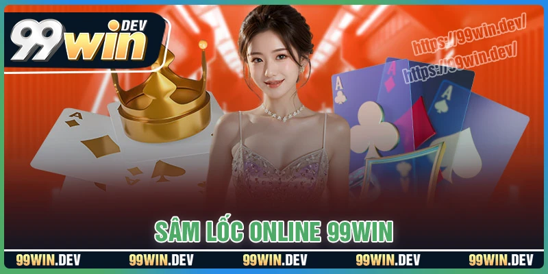 Chơi Sâm online - Trải nghiệm game bài trí tuệ đỉnh cao