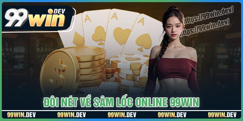 Đôi nét về trò chơi Sâm online tại 99WIN Đôi nét về trò chơi Sâm online tại 99WIN
